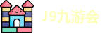 J9九游会